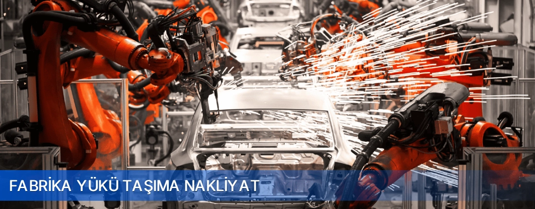 Fabrika Yuku Tasima Nakliyat Fabrika Yuku Tasima Nakliyat