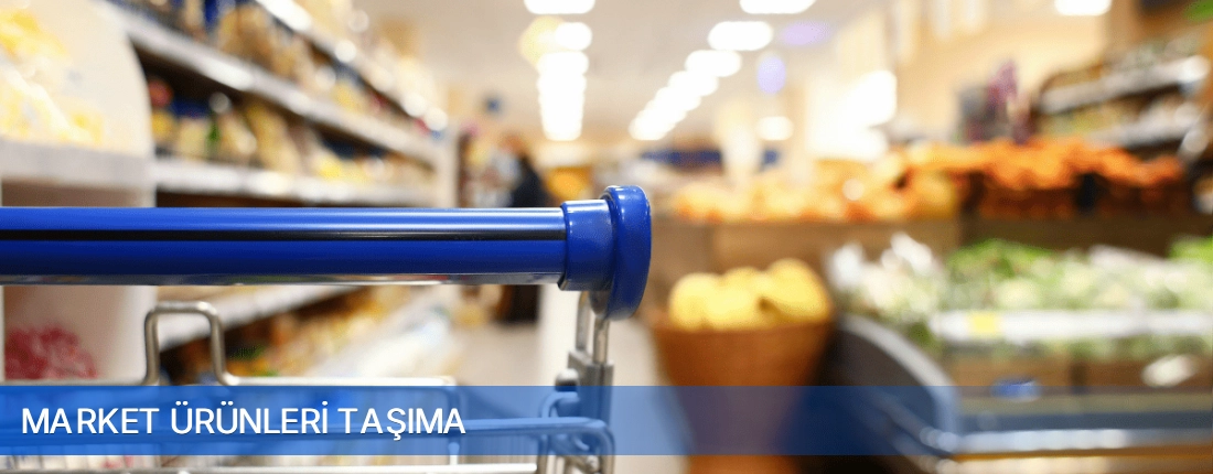Market Urunleri Tasima